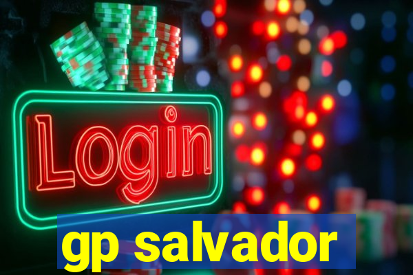 gp salvador